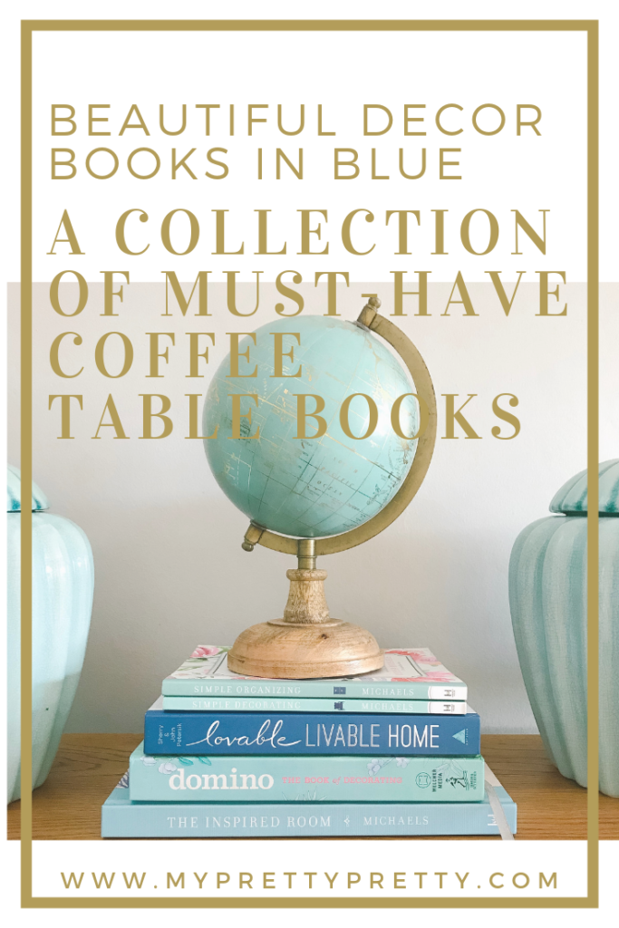 Beautiful Decor books in blue: A collection of must have coffee table books Pin
