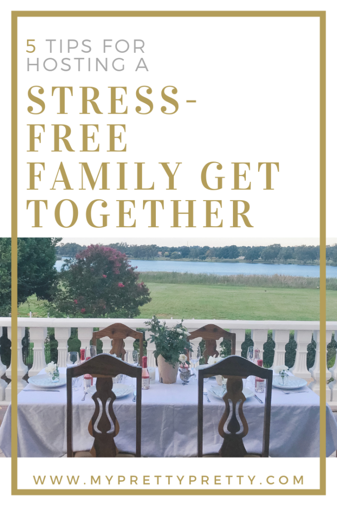 5 Tips for hosting a stress-free family get-together