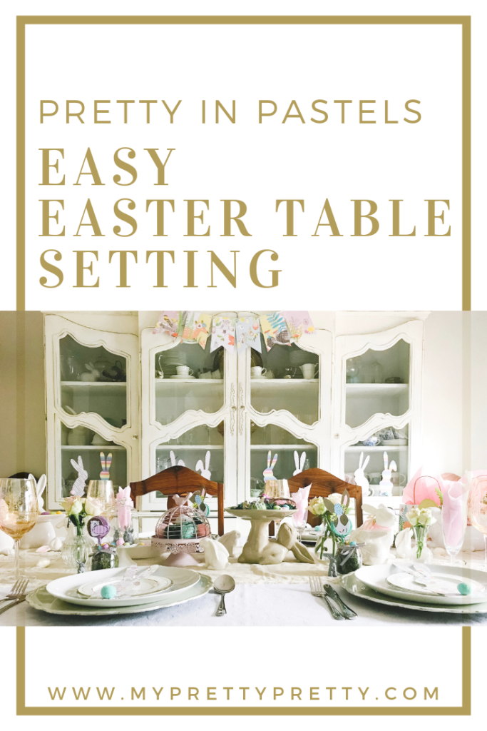 Easy Easter Table setting - pretty in pastels Pin