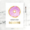 Donut Stop Believing Printable